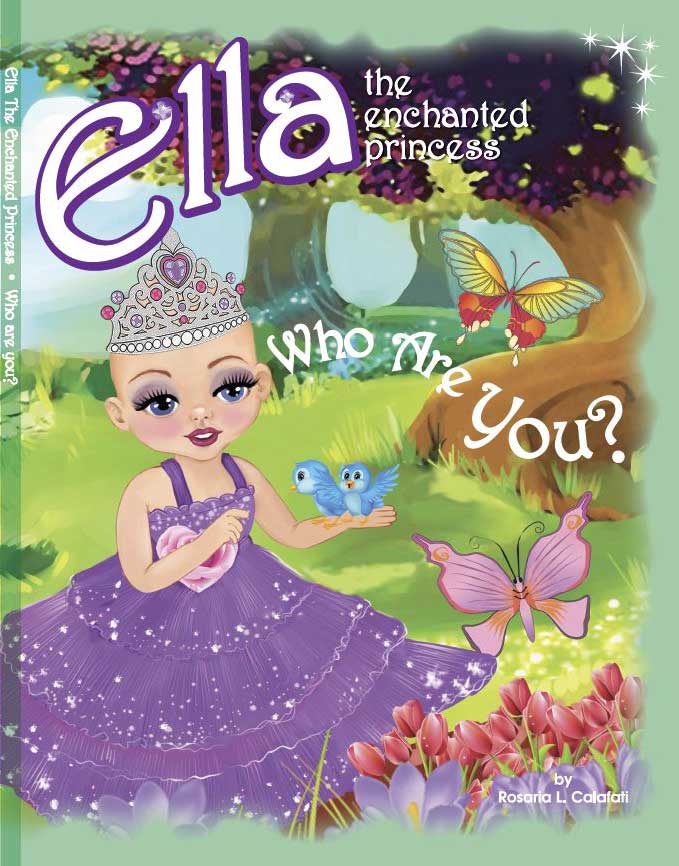 Ella The Enchanted Princess Children's Book